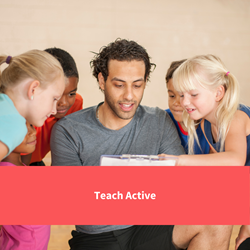 a teacher talking to students in a sports hall, text reads "teach active"