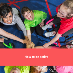 image of a group of people with learning disabilities playing sport, text reads "how to be active"