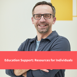 teacher smiling, text reads "education support, resources for individuals"