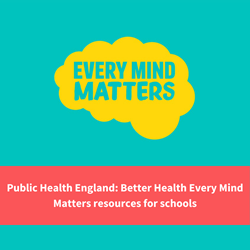 better health every mind matters logo, text reads 2public health england better health every mind matters resources for schools